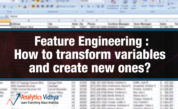 Feature Engineering: How to transform variables and create new ones?
