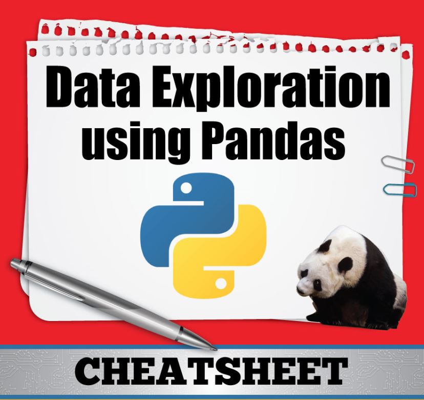 CheatSheet: Data Exploration using Pandas in Python