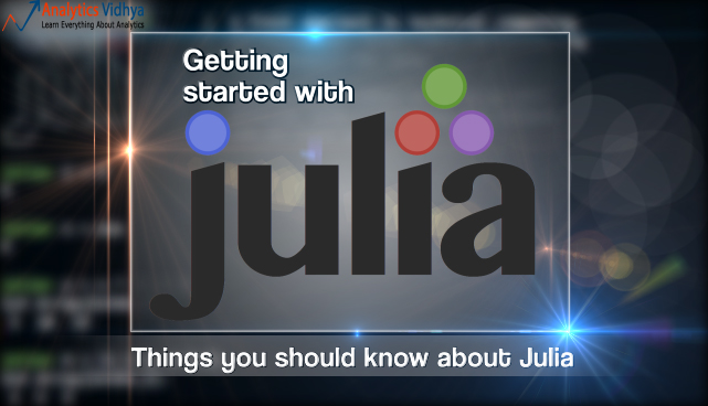 Getting started with Julia – a high level, high performance language for computing