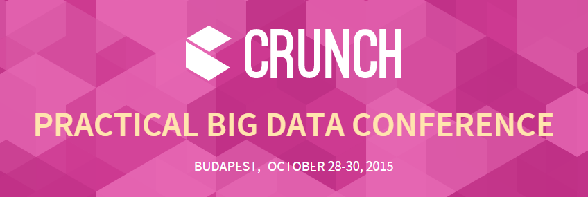 Crunch, practical big data conference, budapest
