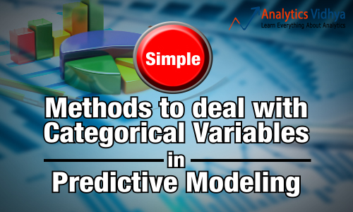Simple Methods to deal with Categorical Variables in Predictive Modeling