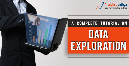 complete tutorial on data exploration in analytics