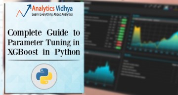 Complete Guide to Parameter Tuning in XGBoost (with codes in Python)