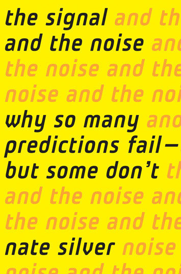 Cover of the book 'The Signal and the Noise' by Nate Silver. Published by The Penguin Press